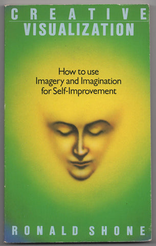 Creative Visualization by Ronald Shone