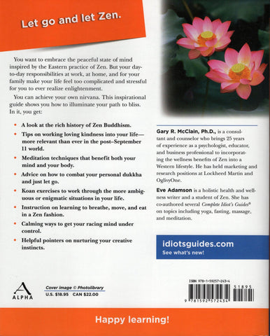 The Complete Idiot's Guide to Zen Living, 2nd Edition by Gary R. McClain