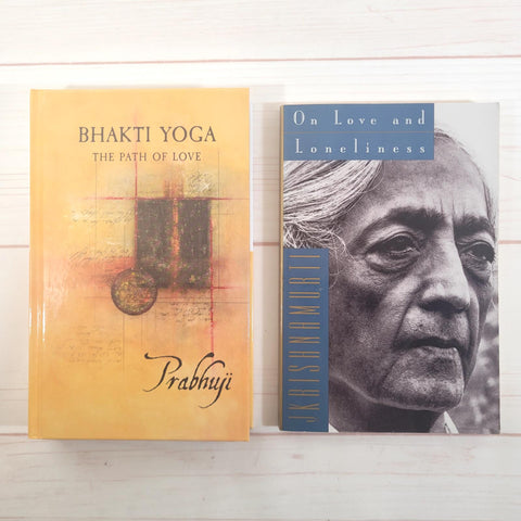 Bhakti Yoga The Path of Love by Prabhuji On Love and Loneliness Krishnamurti