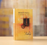 Bhakti Yoga El Sendero del Amor Prabhuji Ramana Maharshi Ulladu Narpadu