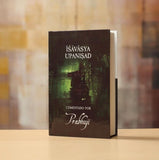 Ishavasya Upanishad Advaita Vedanta Prabhuji Ramana Maharshi Ulladu Narpadu