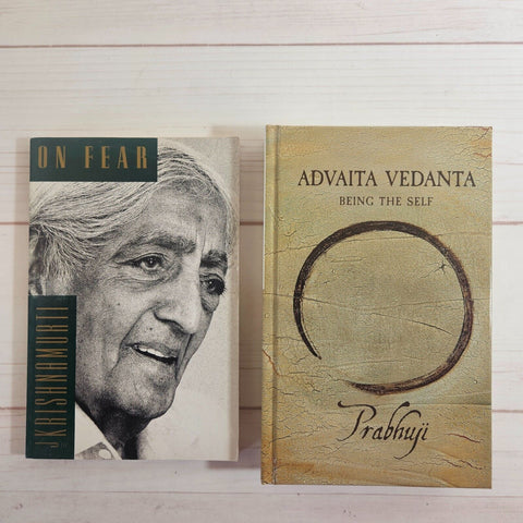 Advaita Vedanta Being the Self by Prabhuji On Fear by J. Krishnamurti