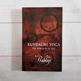 Kundalini Yoga by Prabhuji The Long and the Short and the All by Osho Rajneesh