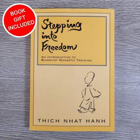 Stepping into Freedom by Thich Nhat Hanh