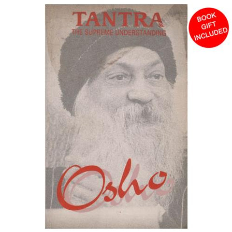 Tantra: The Supreme Understanding by Osho