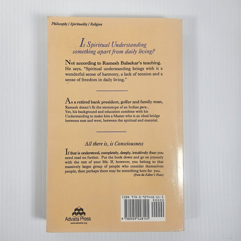 Consciousness Speaks Conversations with Ramesh S. Balsekar