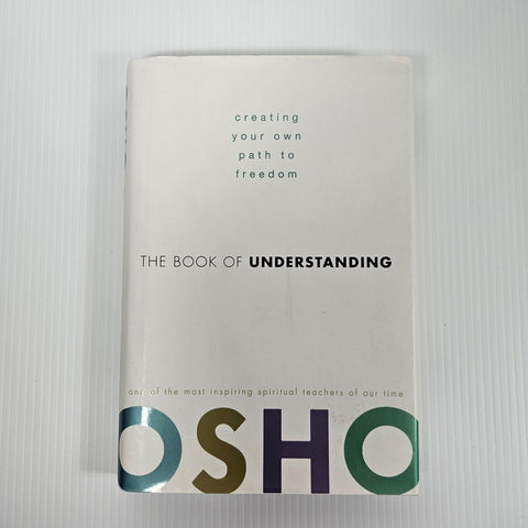 The Book of Understanding by Osho Bhagwan Shree Rajneesh
