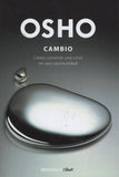 Cambio Como convertir una crisis en una oportunidad by Osho Spanish