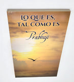 Lo Que Es Tal Como Es Satsangas Con Prabhuji Spanish
