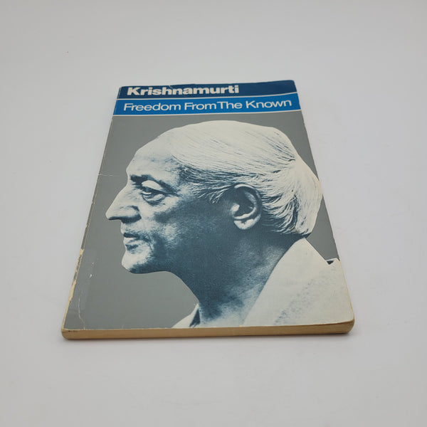 Freedom from the Known by J. Krishnamurti Paperback