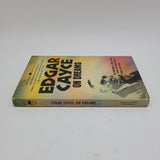 Edgar Cayce on Dreams By Harmon H. Bro, Ph.D. Paperback