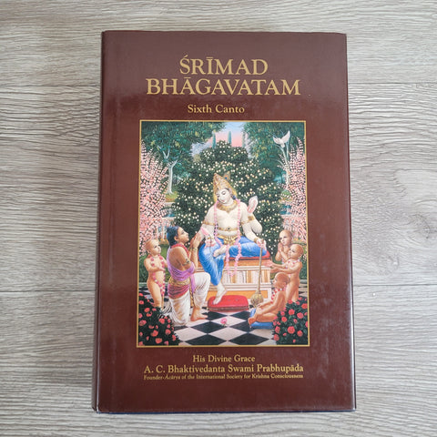 Srimad Bhagavatam Sixth Canto by A. C. Bhaktivedanta Swami Prabhupada