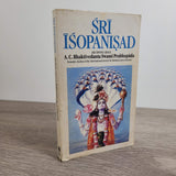 Sri Isopanisad by A. C. Bhaktivedanta Swami Prabhupada Paperback