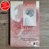 Puede Cambiar la Humanidad? by J. Krishnamurti Estudiosos Budistas