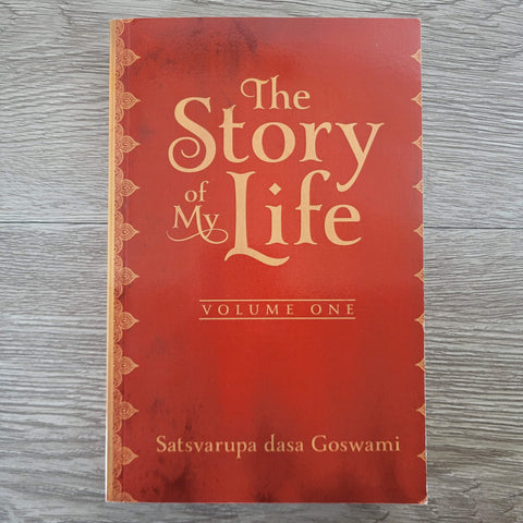 The Story of My Life  Autobiography by Satsvarupa Goswami NEW