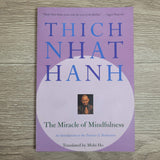 The Miracle of Mindfulness by Thich Nhat Hanh NEW