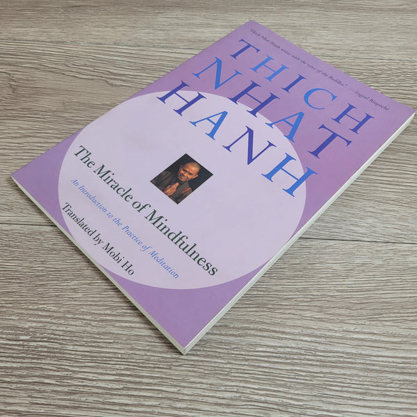 First Edition: The Miracle of Mindfulness by Thich Nhat Hanh