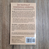 Zen Teaching of Instantaneous Awakening by Hui Hai John Blofeld
