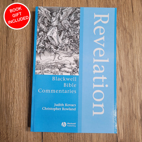 Revelation: Blackwell Bible Commentaries by Judith L. Kovacs