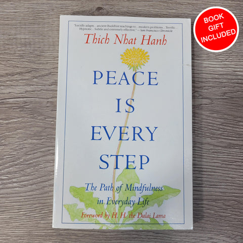 Peace Is Every Step by Thich Nhat Hanh The Path of Mindfulness