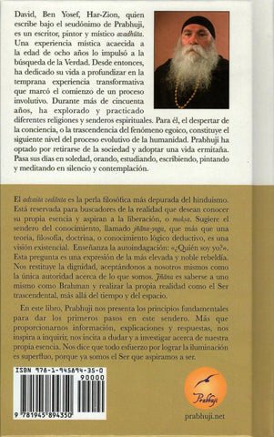 Advaita Vedanta ser el Ser By Prabhuji Spanish Hardcover NEW