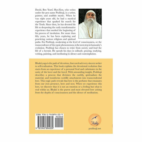 Bhakti Yoga The Path of Love by Prabhuji Paperback NEW