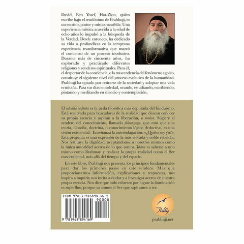 Advaita Vedanta Ser El Ser By Prabhuji NEW Spanish Paperback