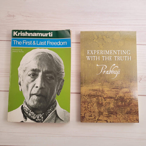 Krishnamurti First and Last Freedom Prabhuji Experimenting with the Truth Lot
