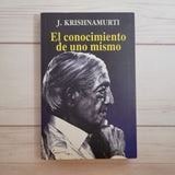 Krishnamurti El Conocimiento De Uno Mismo Prabhuji Experimentando Lote de 2