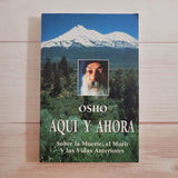 Osho Aquí y ahora Prabhuji Bhakti Yoga Experimentando con la verdad Kundalini