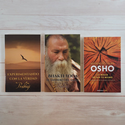 Osho La magia de ser tu mismo Prabhuji Bhakti Yoga Experimentando con la verdad