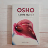 Osho El Libro del Sexo Prabhuji Bhakti Yoga Experimentando con la verdad