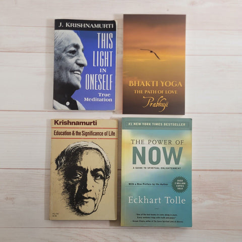 Advaita Vedanta Bhakti Yoga Meditation Krishnamurti Prabhuji Eckhart Tolle Lot