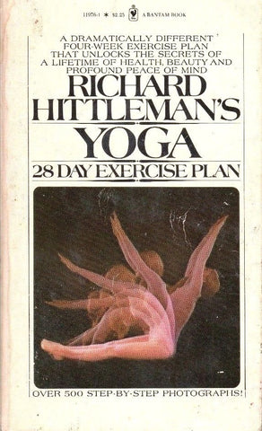 Richard Hittlemanʻs Yoga: 28 Day Exercise Plan Paperback