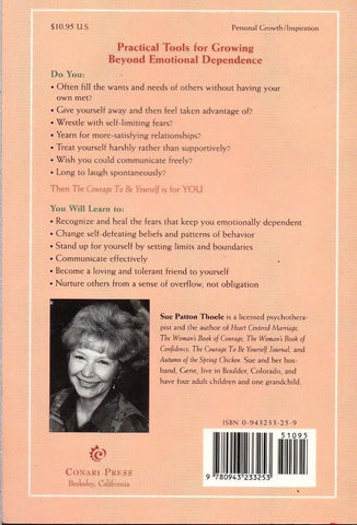 The Courage to Be Yourself by Sue Patton Thoele Paperback