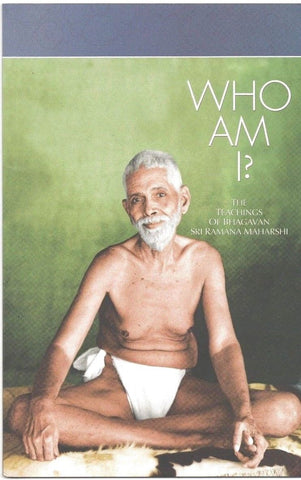 Who Am I? The Teachings of Bhagavan Sri Ramana Maharshi with Spiritual Book Gift