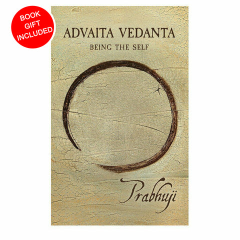 Advaita Vedanta Being the Self By Prabhuji Paperback NEW Limited Time Offer