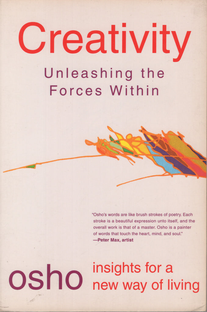 Creativity: Unleashing the Forces Within by Osho Bhagwan Shree Rajneeshpuram