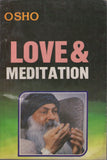 Love & Meditation by Osho Bhagwan Shree Rajneesh Wild Wild Country
