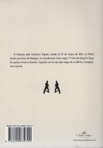 Kung Fu Sang Pu Fuerza y Precisión by Julio Martínez Tejeda Spanish Edition