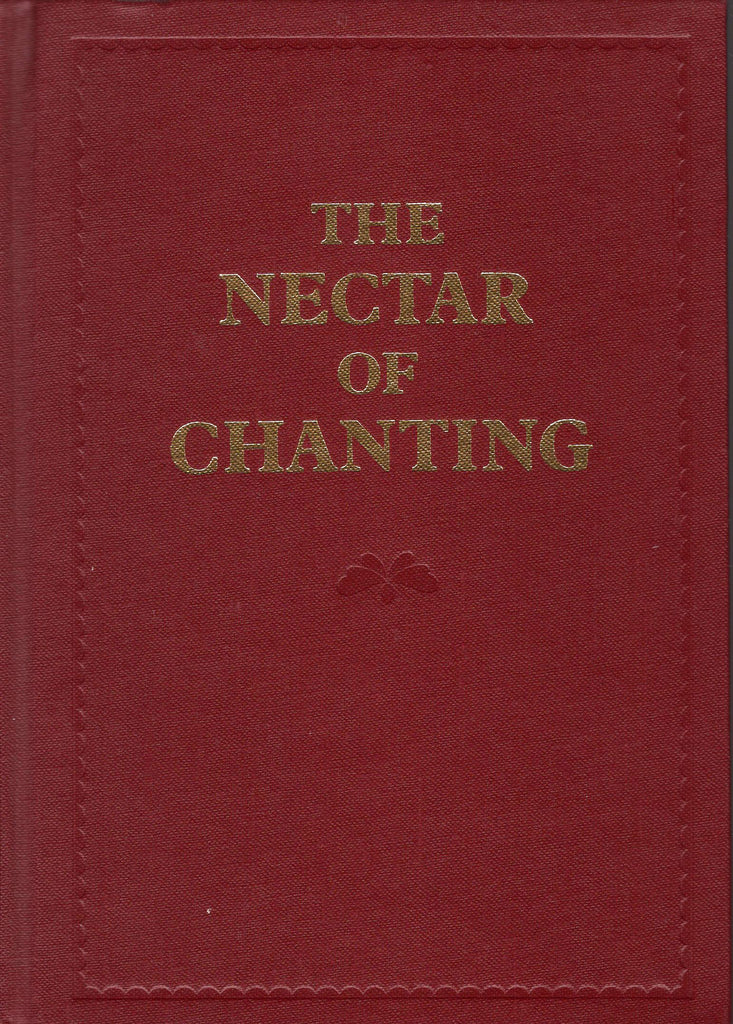 The Nectar of Chanting by  Swami Muktananda and Bhagavan Nityananda