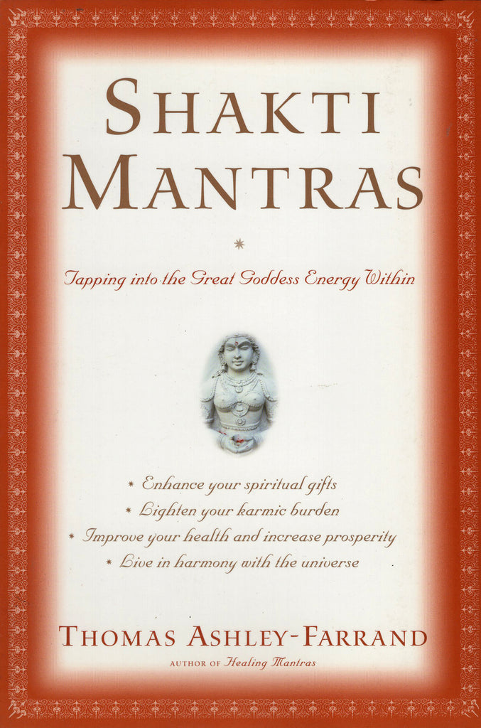 Shakti Mantras by Thomas Ashley-Farrand