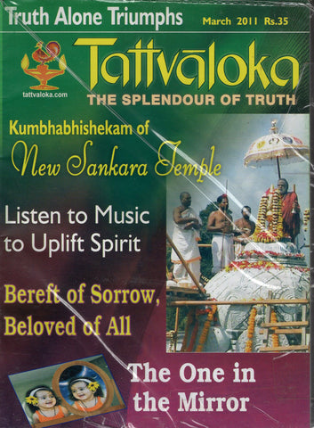 Tattvaloka Magazine Truth Alone Triumphs March 2011