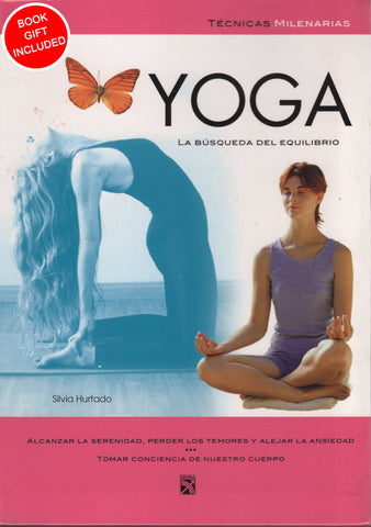 Yoga : La busqueda del equilibrio by Silvia Hurtado Spanish Edition