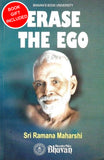 Erase the Ego by Ramana Maharshi with Spiritual Book Gift