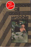 Above All, Don't Wobble by Osho Bhagwan Shree Rajneesh 1st Edition Hardcover