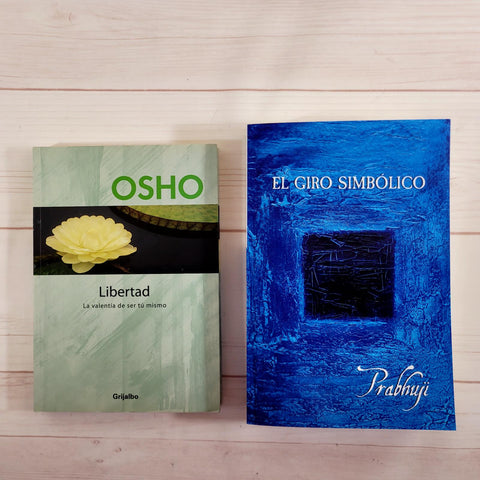 El giro simbólico por Prabhuji Libertad por Osho La Valentía de ser tu mismo