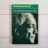 Kundalini Yoga: The Power Is in You Prabhuji The Wholeness of Life Krishnamurti