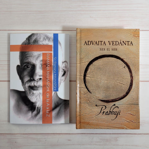 Advaita Vedanta Ser el Ser por Prabhuji Ramana Maharshi, de la A a la Z