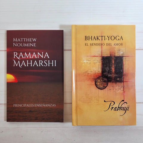 Bhakti Yoga El Sendero del Amor Prabhuji Ramana Maharshi: Principales Enseñanzas